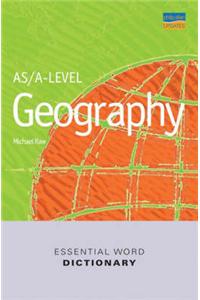 AS/A-level Geography Essential Word Dictionary