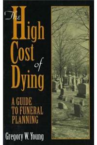 The High Cost of Dying