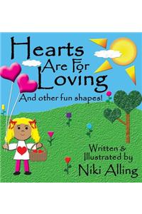 Hearts Are For Loving