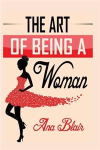 Art of Being a Woman