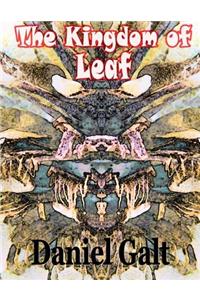 The Kingdom of Leaf