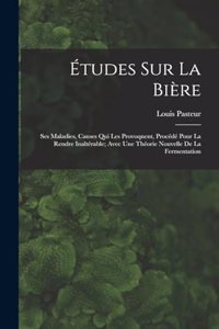 Études Sur La Bière