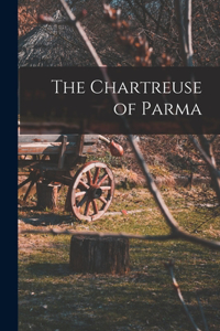 Chartreuse of Parma