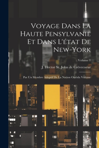 Voyage dans la haute Pensylvanie et dans l'état de New-York