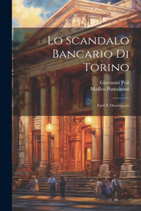 Lo Scandalo Bancario Di Torino