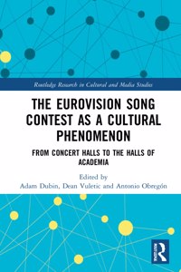 The Eurovision Song Contest as a Cultural Phenomenon