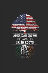 American Grown With Irish Roots