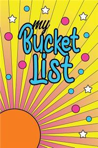 My Bucket List