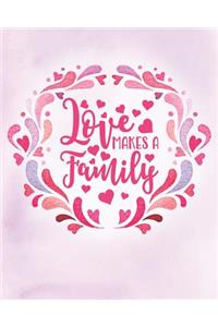 Love Makes a Family