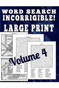 Word Search Incorrigible! Large Print
