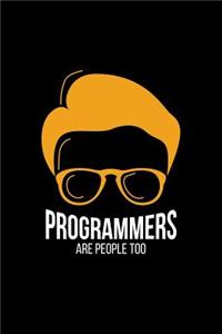 Programmers Are People Too