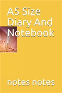 A5 Size Diary And Notebook