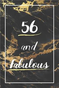 56 And Fabulous