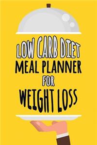 Low Carb Diet Meal Planner for Weight Loss