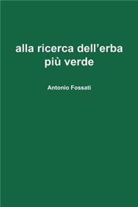 alla ricerca dell'erba più verde