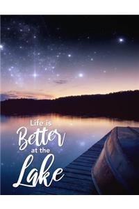 Life Is Better at the Lake