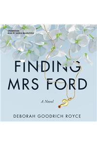 Finding Mrs. Ford Lib/E