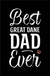 Best Great Dane Dad Ever: Dog Dad Notebook - Blank Lined Journal for Pup Owners