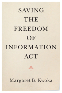 Saving the Freedom of Information ACT