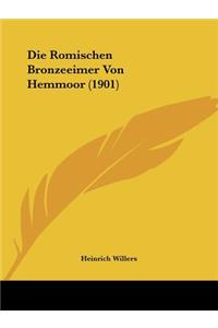 Romischen Bronzeeimer Von Hemmoor (1901)
