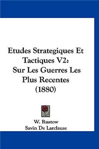Etudes Strategiques Et Tactiques V2