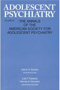 Adolescent Psychiatry, V. 22