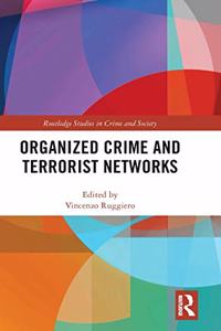 Organized Crime and Terrorist Networks