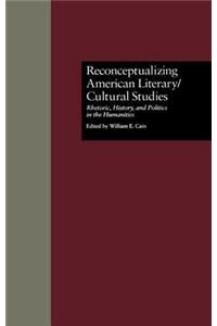 Reconceptualizing American Literary/Cultural Studies