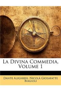 La Divina Commedia, Volume 1