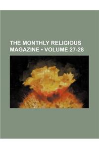 The Monthly Religious Magazine (Volume 27-28)