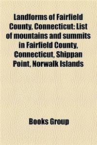 Landforms of Fairfield County, Connecticut