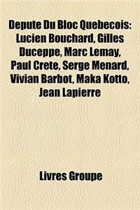 Depute Du Bloc Quebecois