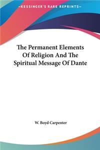 The Permanent Elements of Religion and the Spiritual Message of Dante