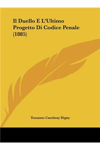 Il Duello E L'Ultimo Progetto Di Codice Penale (1885)