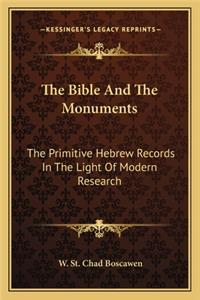 Bible and the Monuments