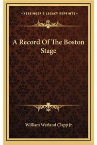 A Record of the Boston Stage