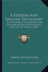 A Feejeean And English Dictionary