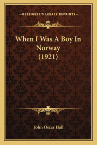 When I Was a Boy in Norway (1921)