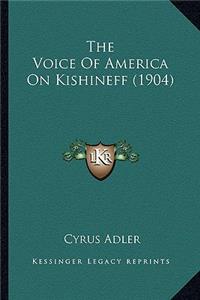 Voice of America on Kishineff (1904)