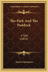 The Park And The Paddock