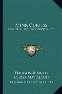 Mink Curtiss