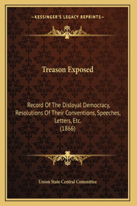 Treason Exposed