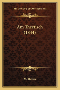 Am Theetisch (1844)