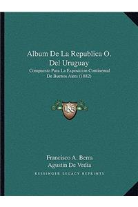 Album de La Republica O. del Uruguay