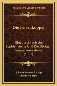 Die Felsenkuppel