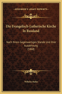 Evangelisch-Lutherische Kirche In Russland
