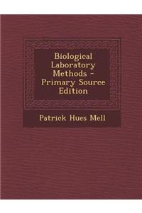 Biological Laboratory Methods