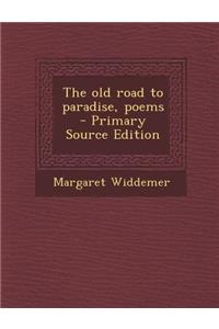 Old Road to Paradise, Poems