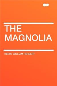 The Magnolia