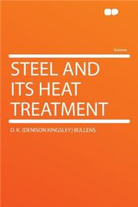 Steel and Its Heat Treatment